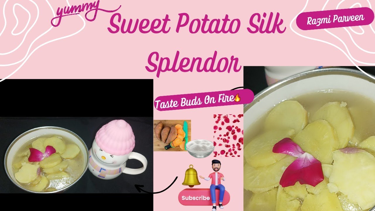 Sweet Potato Silk Splendor : A Taste Of Pure Delight - YouTube