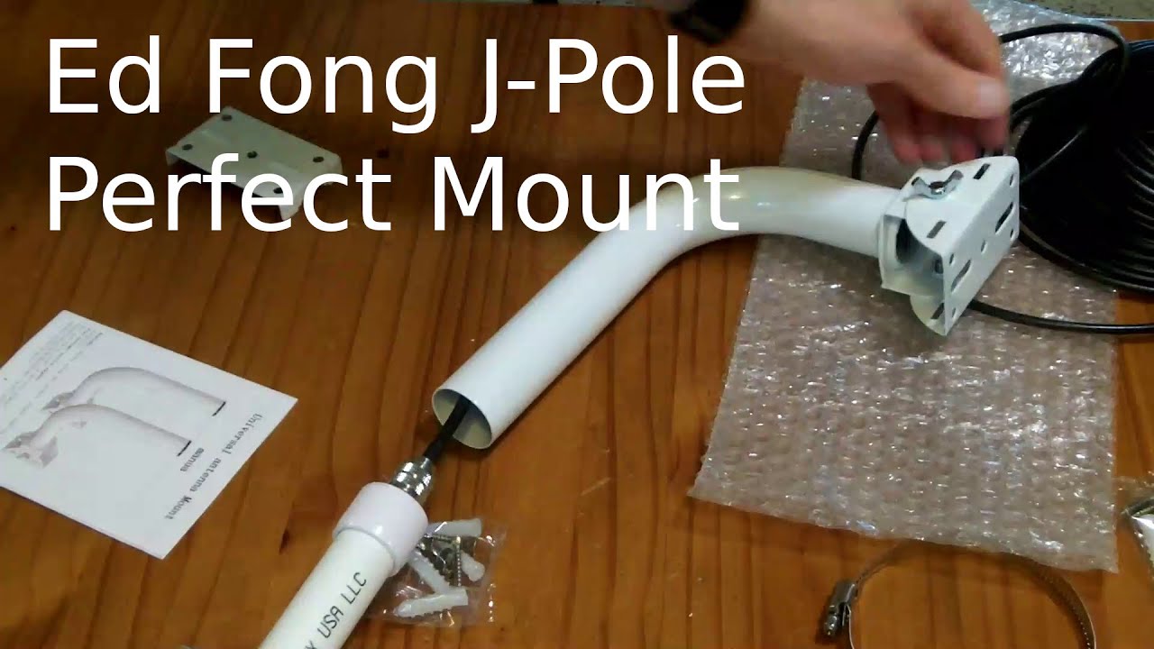 The perfect mount for the Ed Fong J-Pole UHV/VHF antenna