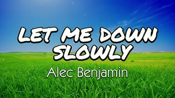 Alec Benjamin - Let Me Down Slowly (Lyrics) #letmedownslowly #alecbenjamin #song #lyrics