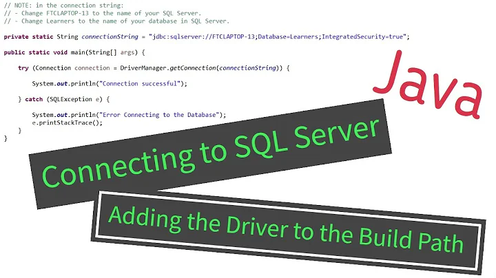 Java - Connection to SQL Server, downloading and including the Driver/ Jar file