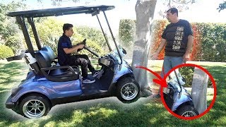 He crashed my dad's golf cart.. (CAUGHT ON CAMERA)