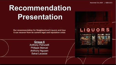 Recommendation Presentation Video | Group 6 | GEB3213