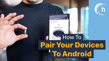 How to pair your hear.com hearing aids with Android | hear.com