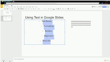 Google Slides Formatting Text