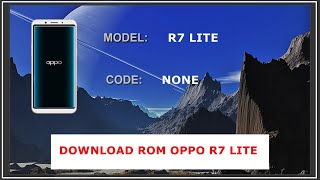ROM OPPO R7 LITE FIRMWARE DOWNLOAD screenshot 3