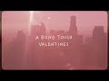 A Bond Touch Valentines ❤️