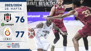 Beşiktaş Emlakjet 76-77 Galatasaray Ekmas - Türkiye Sigorta Basketbol Süper Ligi - 202324