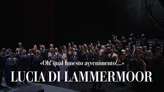 Lucia di Lammermoor - Coro Scena III Atto III (Teatro alla Scala)