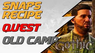 Gothic 1 Remake - Snaf's Recipe Quest Guide