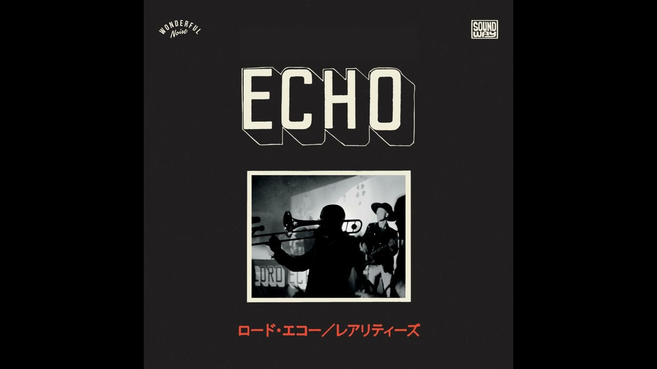 Lord Echo - Nightclub Daydream - YouTube