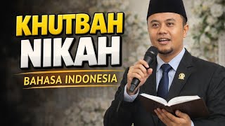 Khutbah Nikah Bahasa Indonesia Menyentuh Hati | Singkat & Penuh Makna