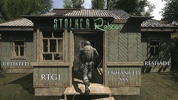 STALKER ANOMALY REBORN - RESHADE SHOWCASE - RTGI / ENHANCED SSS