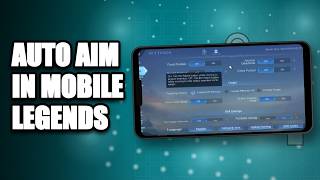 How to Use Auto Aim in Mobile Legends | MLBB Targeting Tutorial How to Use Auto Aim in Mobile Legends | MLBB Targeting Tutorial