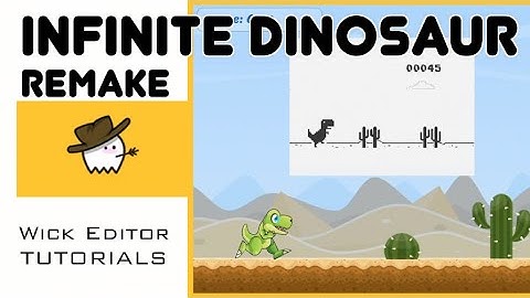 Ep24: Wick-Editor - Infinite Dinosaur