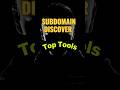 Subdomain Discovery Explained! 🔍 Top Tools in 30 Seconds #cybersecurity #techshorts #shorts