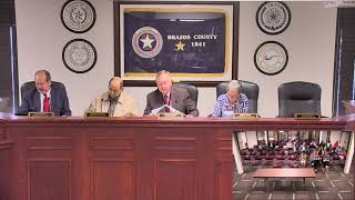Brazos County Commissioners Court 07-16-19