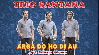 Trio Santana - Arga Do Ho Di Au (  Music video )