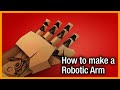 How to make a working Robotic Arm? You need just some cardboard! - like The Infinity Gauntlet.