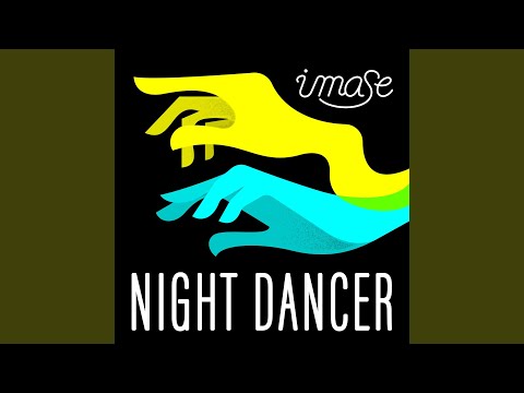 NIGHT DANCER