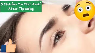 5 Mistakes You Must Avoid After Threading