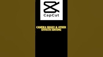 Capcut Camara Shake + Other Effects Editing Tutorial #capcut