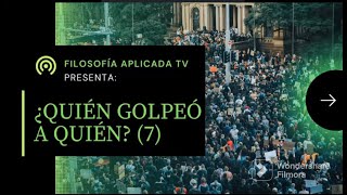 ¿QUIÉN GOLPEÓ A QUIÉN? (EPISODIO 7)