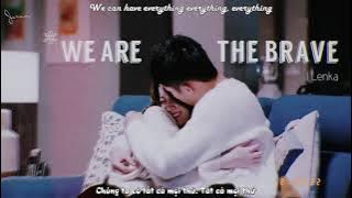 [VIETSUB - LYRICS] WE ARE THE BRAVE - LENKA