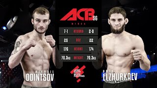 Михаил Одинцов vs. Амир Эльжуркаев | Mikhail Odintsov vs. Amir Elzhurkaev | ACB 56 - Young Eagles 16