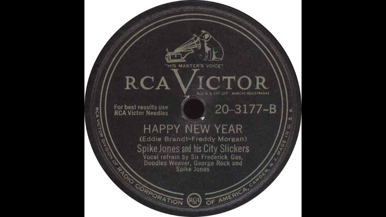 Rca Victor 20 3177 B Happy New Year Spike Jones And His