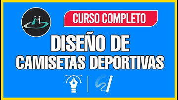 CURSO COMPLETO ✅ Diseño de Camisetas deportivas | Aimari Ec