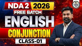 NDA 2 2026 ENGLISH FREE BATCH |  CONJUNCTION-01| 🚀 अब सिर्फ RESULT दिखेगा | BY VIKAAS SINGATHIYA