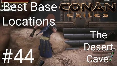 Conan Exiles Best Base Locations #44 The Desert Cave😉😃😏🤠👍👍👍👍👍👍👍👍👍