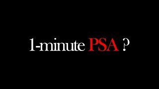 1-minute PSA