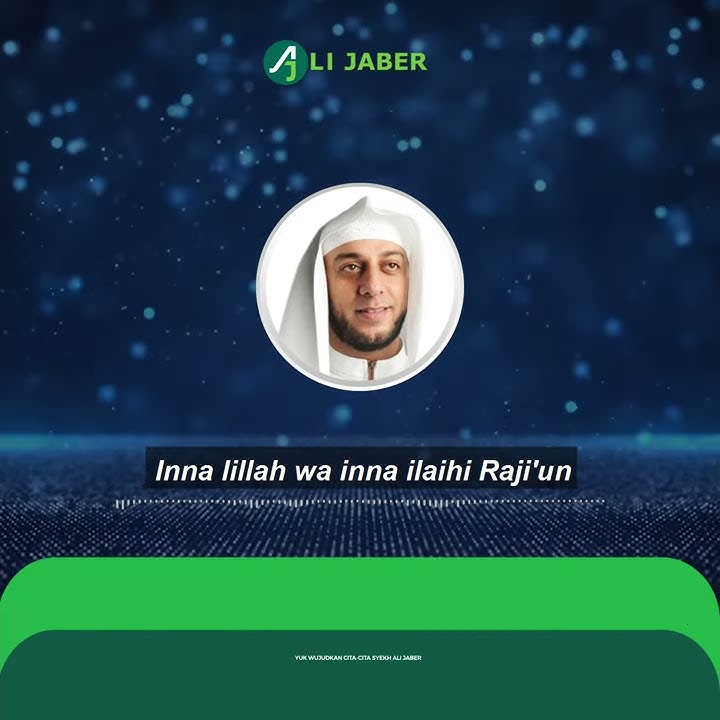 Sedih dengan musibah - Syekh Ali Jaber Rahimahullah