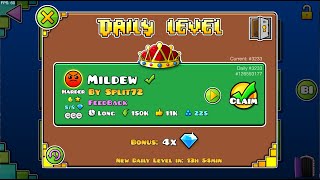 Daily level #224 | Mildew By Split72 100% (All coins) | Geometry Dash 2.207