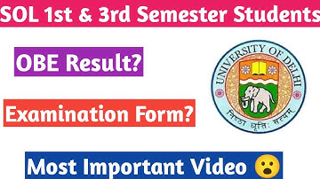 SOL 1st & 3rd Semester 2021 || OBE Exam Result ? || Examination form ?