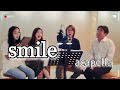 smile. acapella cover