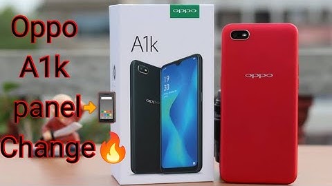 Oppo A1k Panel Replacement /           How to change oppo a1k panel 📲