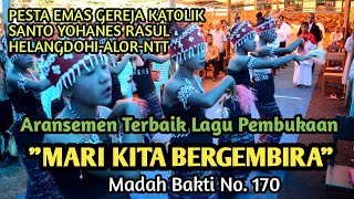 Arr Terbaik Lagu Mari Kita Bergembira Dlm Misa Syukur 50 Tahun Gereja Katolik St Yohanes Rasul Heldo