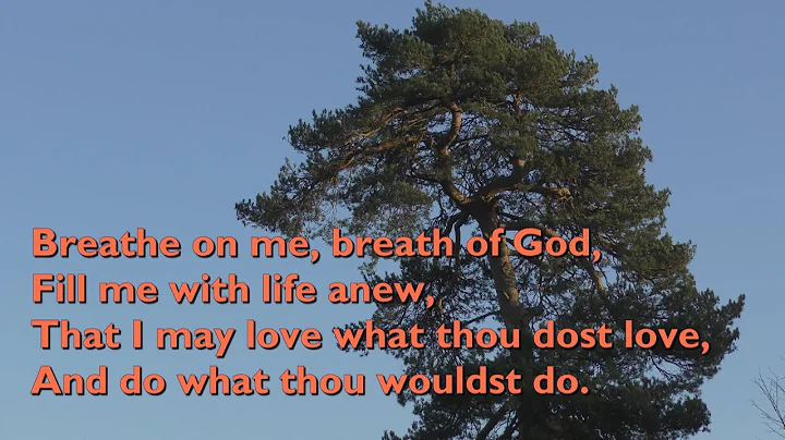 Breathe on Me, Breath of God (Tune: Trentham - 4vv...