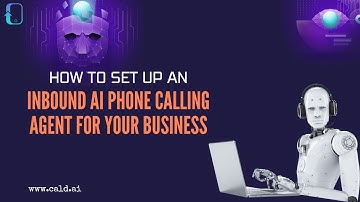 How to set up an inbound AI phone calling agent for your business