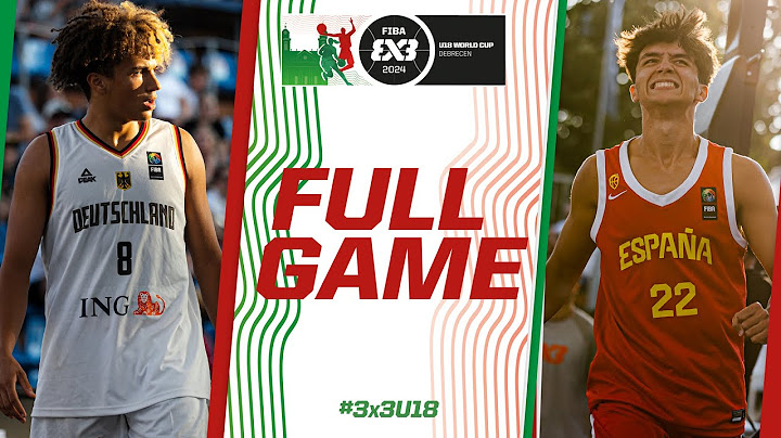Germany 🇩🇪 v Spain 🇪🇸 | Men | Full Quarter-Finals Game | FIBA 3x3 U18 World Cup 2024
