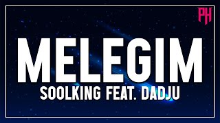 Meleğim - Soolking feat. Dadju ( Paroles/Lyrics ) - Meilleures chansons 2022