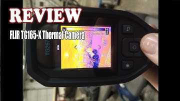 FLIR TG165-X Thermal Camera - Review 2022