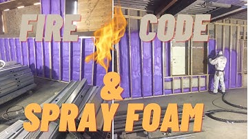 Fire Code and Spray Foam Insulation | Simple Overview with Examples