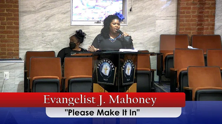 Please Make it In | Evangelist Janice  Mahoney |  ...