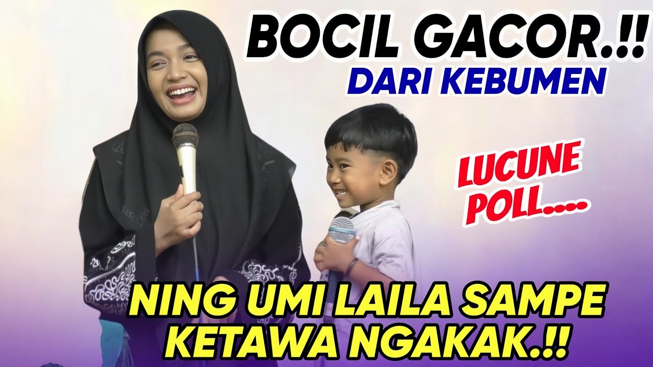 NING UMI LAILA TERBARU 2025 | ABIL BOCIL GACOR LUCU POLL LIVE SUROREJAN PURING KEBUMEN