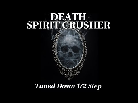 Death - Spirit Crusher - Tune Down 1/2 Step (Db/C# Tuning)