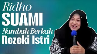 Ridho Suami Membawa Berkah Rezeki Isteri [ Jika Gaji Istri Lebih Tinggi dari Suami ] dr Aisah Dahlan