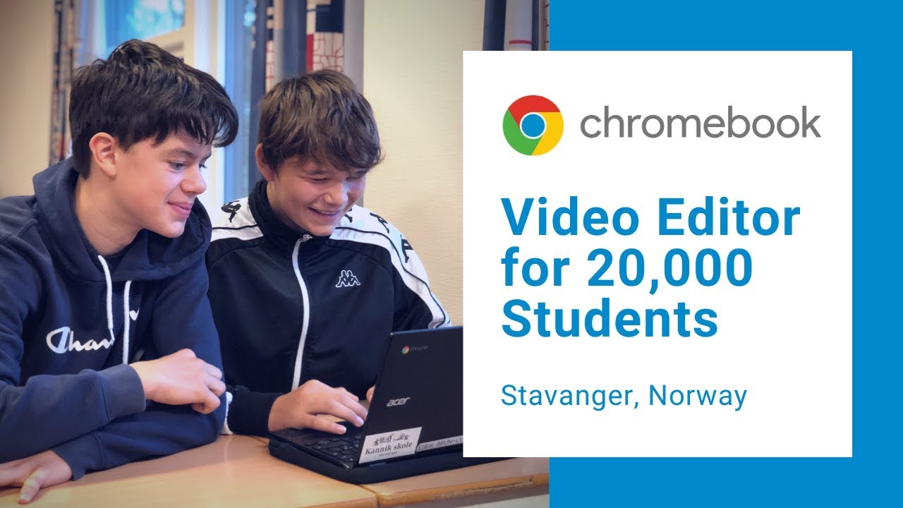Chromebook Video Editor for 20,000 Students